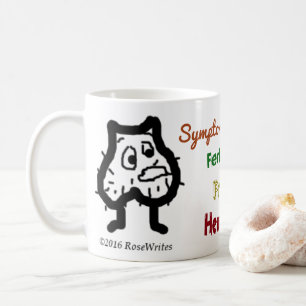 Symptômes chez les hommes Zika Mug par RoseWrites