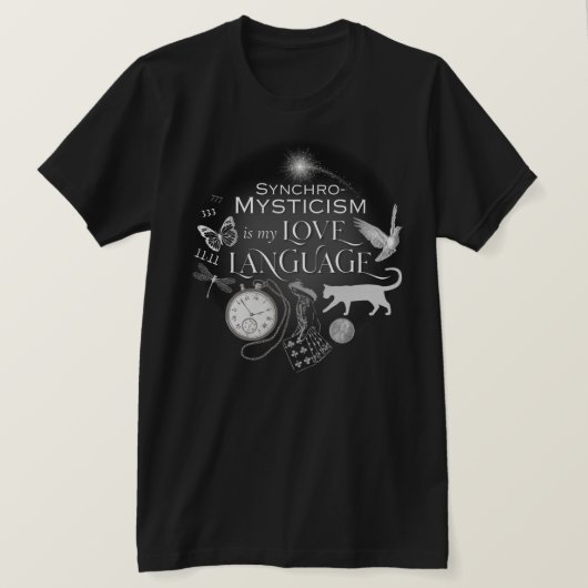 SynchroMystiek is mijn Love Language Cotton T-shir T-shirt (Design voorkant)