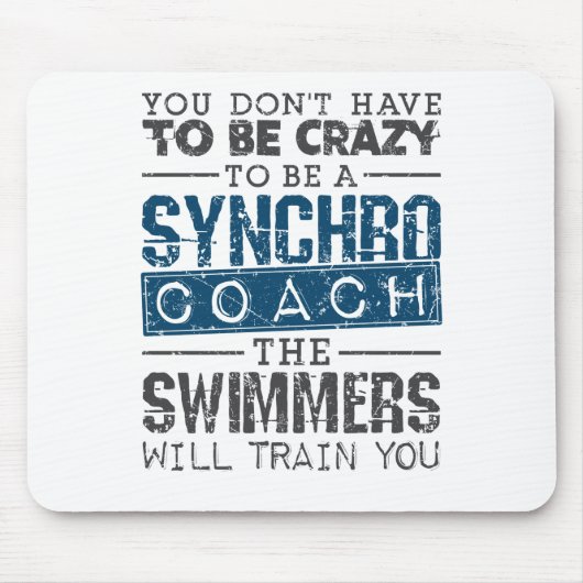 Synchronized Swimming Synchro Coach Crazy Muismat (Voorkant)