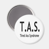 Syndrome Fatigué Aimant Rond De 2 Pouces (Recto/Verso)