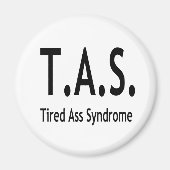 Syndrome Fatigué Aimant Rond De 2 Pouces (Devant)
