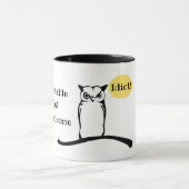 Syndrome irritable de hibou : Tasse de café (Centre)