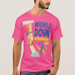 Syndroom van Down Wereld Syndroom Dag Down Synd T-shirt
