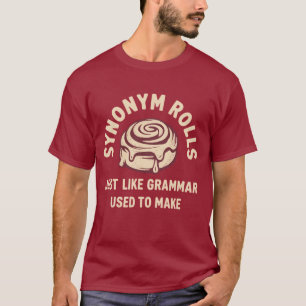 Synoniem rolt net als grammatica gebruikt om grapp t-shirt