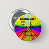 Synthesizer is in mijn genen ronde button 5,7 cm (Voorkant /achterkant)