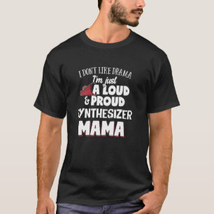 Synthesizer Mam Design Loud en Proud Mama T-shirt