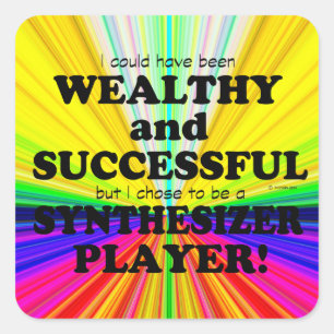 Synthesizer Wealthy & Succesvolle Square Sticker