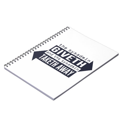 Sysadmin Giveth en Taketh Away Notitieboek (Linkerzijde)