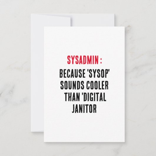 Sysadmin Omdat 'sysop' koeler klinkt dan Bedankkaart (Voorkant)