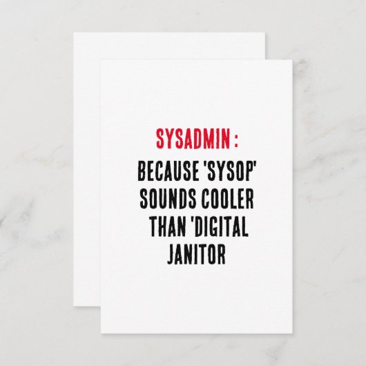 Sysadmin Omdat 'sysop' koeler klinkt dan Bedankkaart (Voorkant / Achterkant)
