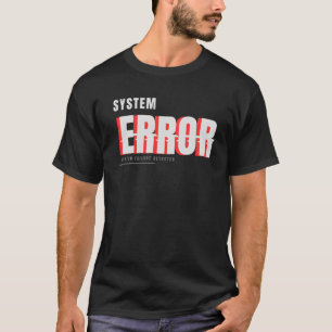 Systeemfout Glitch Tech Typografie Ontwerp T-shirt