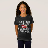 Systeemverandering niet klimaatverandering t-shirt (Voorkant volledig)