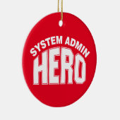 System Admin Hero Keramisch Ornament (Rechts)