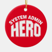 System Admin Hero Keramisch Ornament (Voorkant)