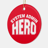 System Admin Hero Keramisch Ornament (Links)