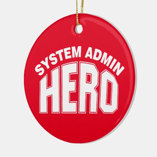 System Admin Hero Keramisch Ornament (Links)