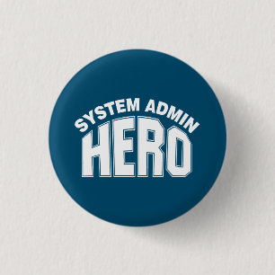 System Admin Hero Ronde Button 3,2 Cm
