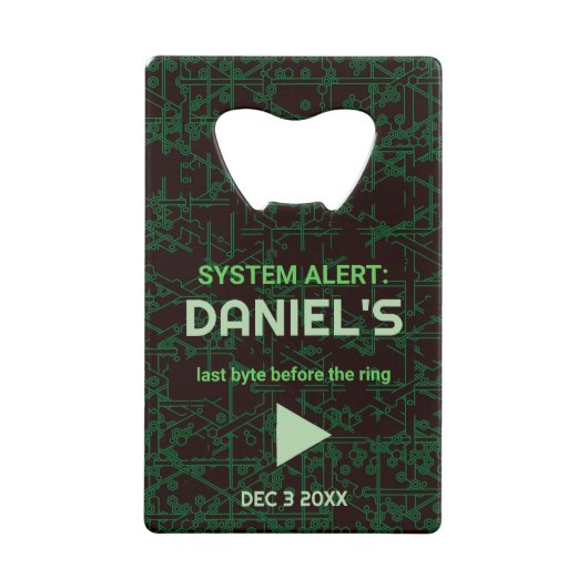 System Alert Hacker Bachelor Party Bottle Opener Kredietkaart Flessenopener (Voorkant)