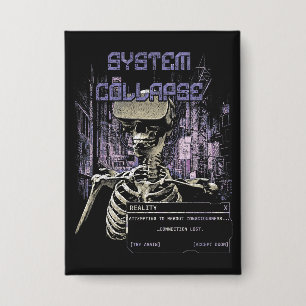 System Collapse - Techno-Dystopische Streetwear Button