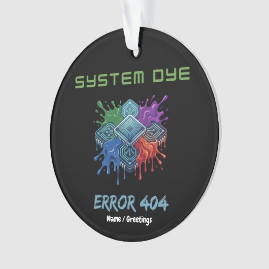 System Dye Error 404 Tech Glitch Microchip Graphic (devant)