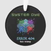 System Dye Error 404 Tech Glitch Microchip Graphic (devant)