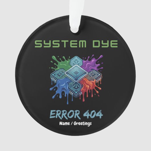 System Dye Error 404 Tech Glitch Microchip Graphic Ornament (voorkant)