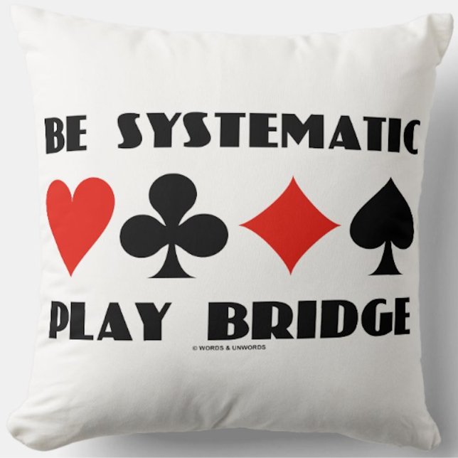 Systematisch Play Bridge-advies Vier kaartcircuits Kussen (Bridge players will enjoy this throw pillow featuring the 4 card suits & the sound bridge advice)
