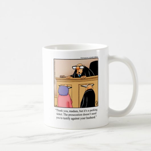 Système judiciaire Humour Mug Cadeau (Droite)