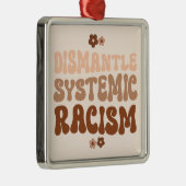 Systemisch racisme ontmantelen metalen ornament (Rechts)