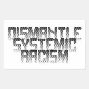Systemisch racisme ontmantelen rechthoekige sticker