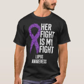 Systemische Lupus Erythematosus Haar gevecht is mi T-shirt (Voorkant)