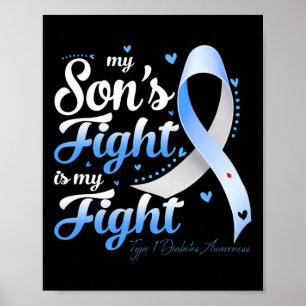 T1d Moeder Vader Ouders Mijn Zoon's Strijd Type 1  Poster