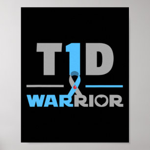 T1D Quote Fun Type 1 Diabetes Awareness M Poster