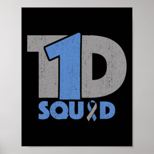 T1d Squad Diabetes Bewustzijn - Type Eén Diabetisc Poster
