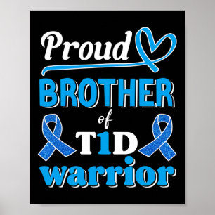T1d Trots Broer Diabetes Bewustzijn Blauwe Lint Poster
