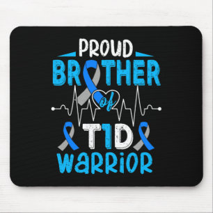 T1d Trots Broer Diabetes Bewustzijn Type 1 Insulin Muismat