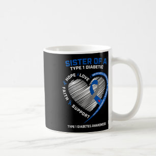 T1D Type 1 Diabetes Awareness Sister van een Type  Koffiemok
