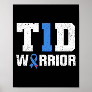 T1d Warrior Diabetes Krijger Diabetes Bewustzijn Poster