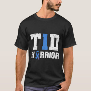 T1d Warrior Diabetes Krijger Diabetes Bewustzijn T-shirt