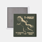 T-PUGS! MAGNEET (Voorkant / Achterkant)