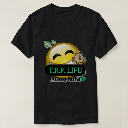 T.R.K SMILEY FACE MONEY TALKS T-SHIRT (Design voorkant)