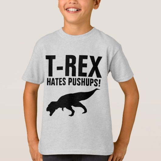 T-REX A HÂTE LES PUSHUPS ! T-shirts amusants (Devant)