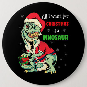 T Rex alles wat ik voor Kerstmis wil is een dinosa Ronde Button 6,0 Cm