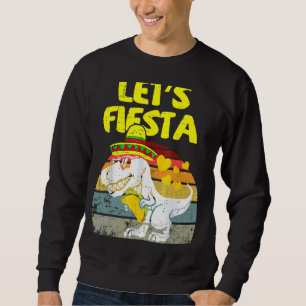 T Rex Cinco De Mayo Tyrannosaurus Dinosaur Lets F Trui