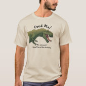 T-Rex Dinosaur Feed Me Mannen T-shirt (Voorkant)