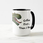 T-Rex Dinosaurus Koffie Eerst Dan Jaag Ik Mok (Voorkant rechts)