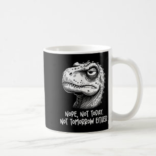 T-rex dinosaurus Nee Niet Vandaag Niet Morgen Ook Koffiemok