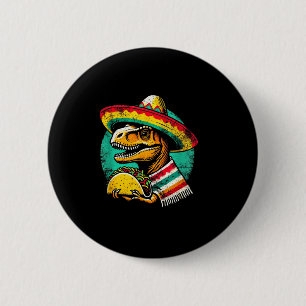 T-rex dinosaurus taco liefhebber cinco de mayo som ronde button 5,7 cm
