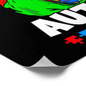 T-Rex Dinosaurussen zijn eng Autisme is geen kind Poster (Hoek)