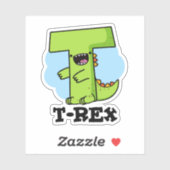 T-Rex Funny Alphabet Dinosaur Pun Sticker (Vel)